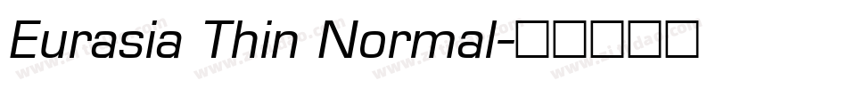 Eurasia Thin Normal字体转换